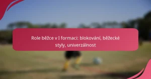 Role běžce v I formaci: blokování, běžecké styly, univerzálnost